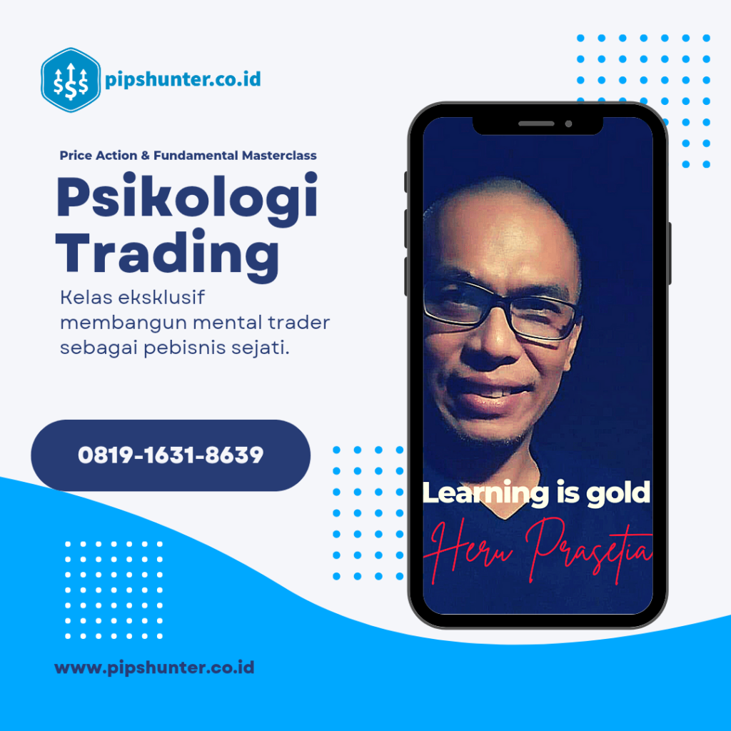 Psikologi Trading dan Price Action Masterclass